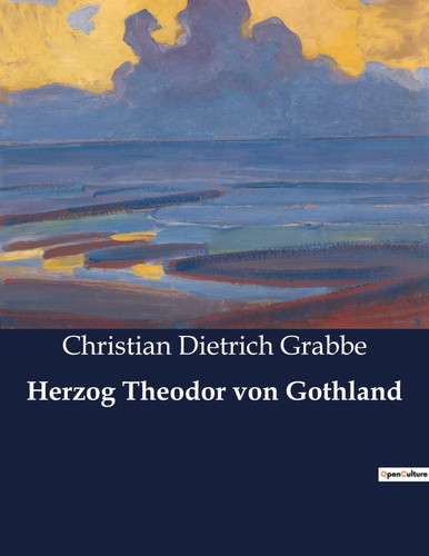 Herzog theodor von gothland - von, |