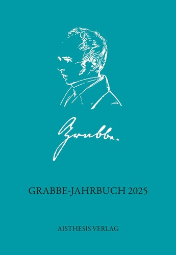 Grabbe jahrbuch 2025 - grabbe-jahrbuch, detlev